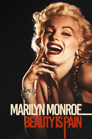 Постер: Marilyn Monroe: Beauty is Pain