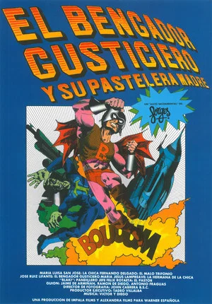 Постер: El bengador gusticiero y su pastelera madre