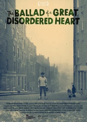 Постер: The Ballad of a Great Disordered Heart