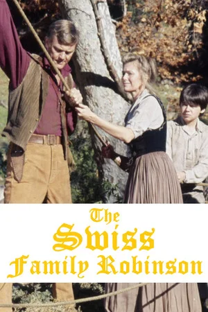 Постер: The Swiss Family Robinson