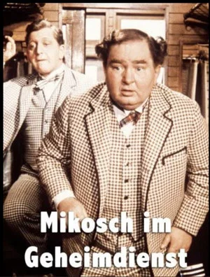 Постер: Mikosch of the Secret Service