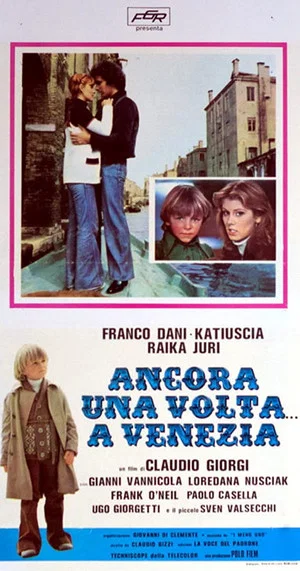 Постер: Ancora una volta... a Venezia