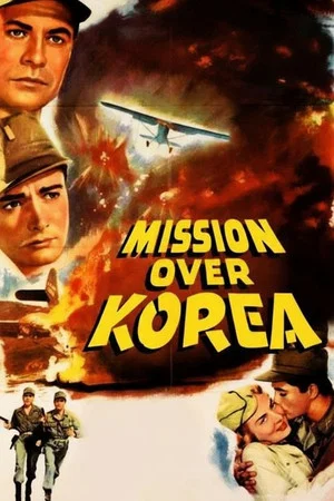 Постер: Mission Over Korea