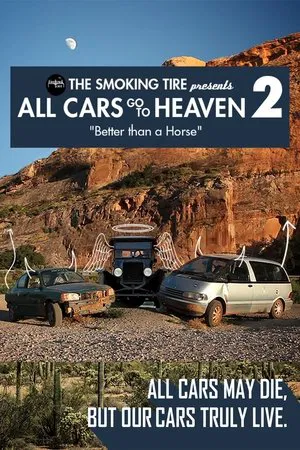 Постер: All Cars Go To Heaven - Volume 2: Better Than A Horse