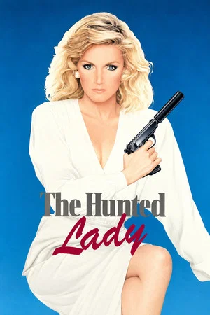 Постер: The Hunted Lady