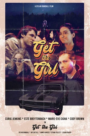 Постер: GET THE GIRL