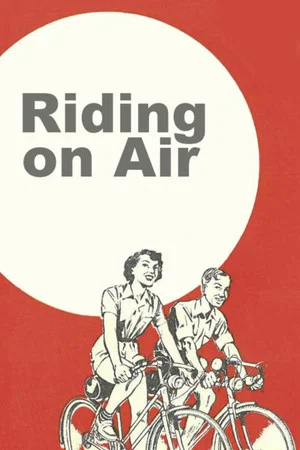 Постер: Riding on Air