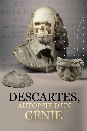 Постер: Descartes, autopsie d'un génie