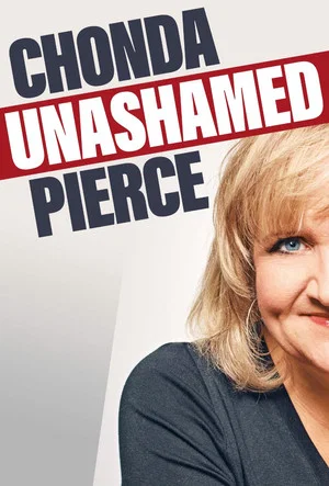 Постер: Chonda Pierce: Unashamed