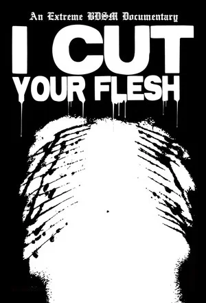 Постер: I Cut Your Flesh