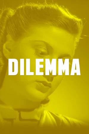 Постер: Dilemma