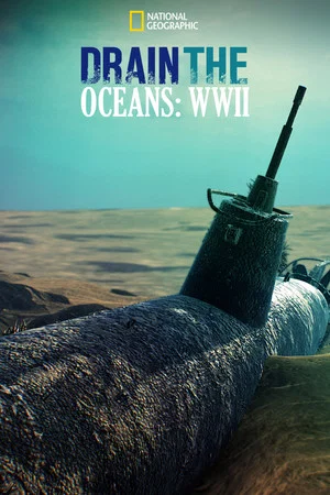 Постер: Drain The Ocean: WWII