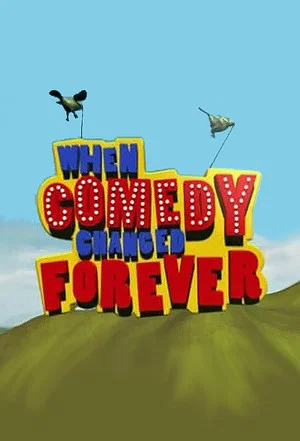 Постер: When Comedy Changed Forever