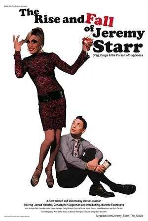 Постер: The Rise and Fall of Jeremy Starr
