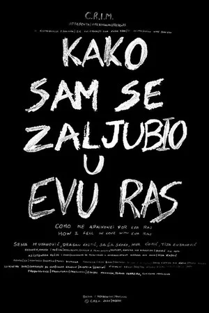 Постер: How I Fell in Love with Eva Ras