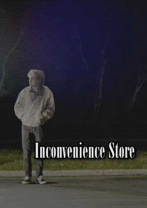 Постер: Inconvenience Store