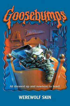 Постер: Goosebumps: Werewolf Skin