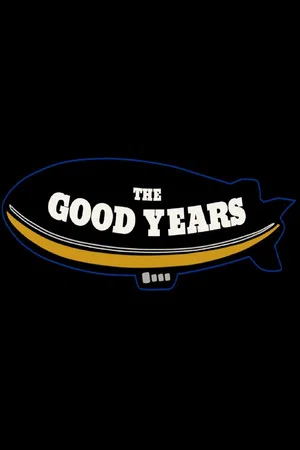 Постер: The Good Years