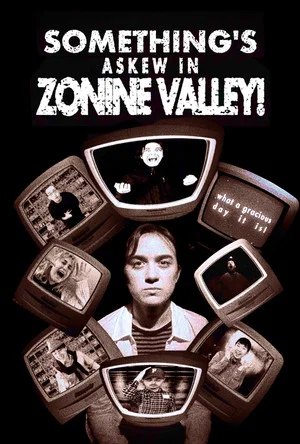 Постер: Something's Askew in Zonine Valley!