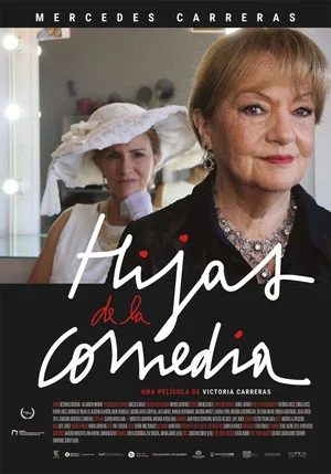 Постер: Hijas de la comedia