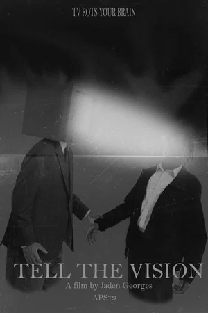 Постер: Tell the Vision