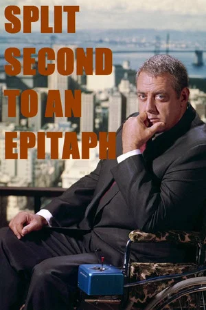 Постер: Split Second to an Epitaph