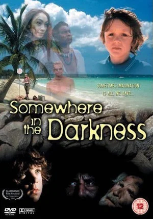 Постер: Somewhere in the Darkness