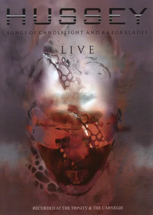 Постер: Wayne Hussey: Songs of Candlelight and Razorblades Live