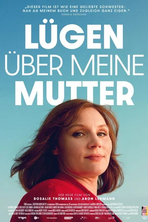 Постер: Lügen über meine Mutter