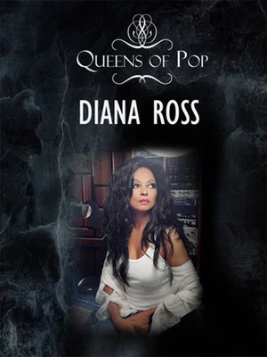 Постер: Queens of Pop: Diana Ross