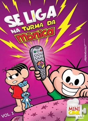 Постер: Se Liga na Turma da Mônica, Vol. 1