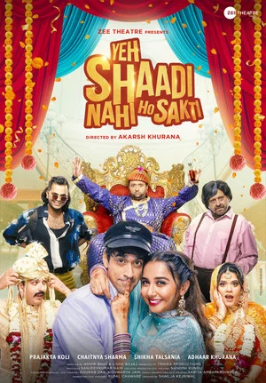 Постер: Yeh Shaadi Nahi Ho Sakti