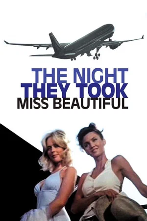 Постер: The Night They Took Miss Beautiful
