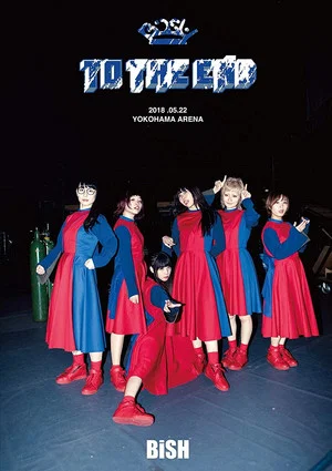 Постер: BiSH - TO THE END