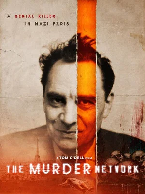 Постер: The Murder Network: A Serial Killer in Nazi Paris