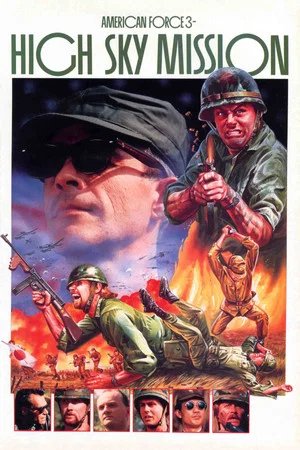 Постер: American Force 3: High Sky Mission