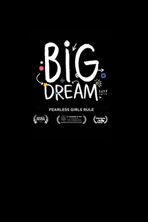 Постер: Big Dream