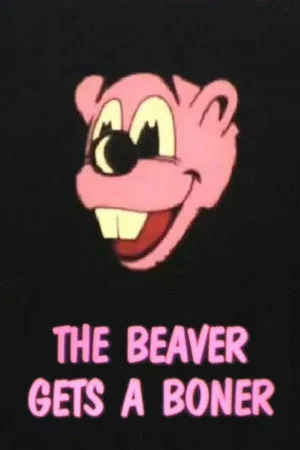 Постер: The Beaver Gets a Boner