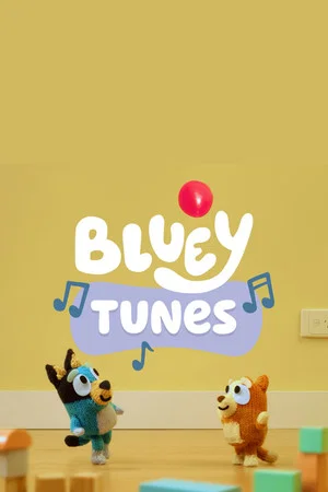 Постер: Bluey Tunes