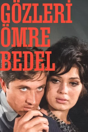 Постер: Gözleri Ömre Bedel