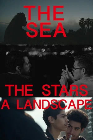 Постер: The Sea, The Stars, A Landscape