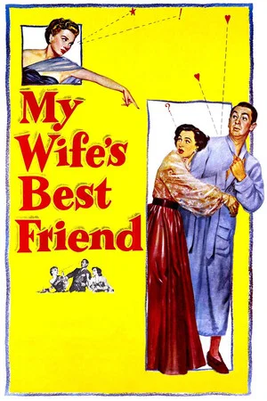 Постер: My Wife's Best Friend