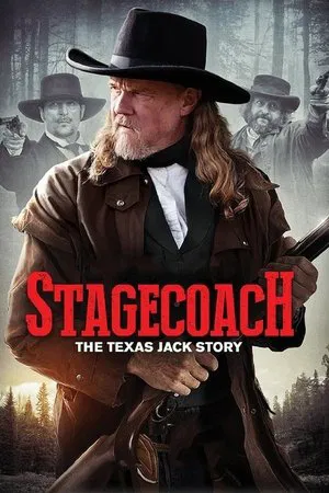Постер: Stagecoach: The Texas Jack Story