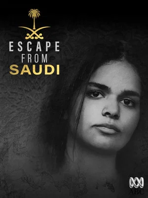 Постер: Escape From Saudi