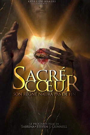 Постер: Sacred Heart: His Reign Has No End
