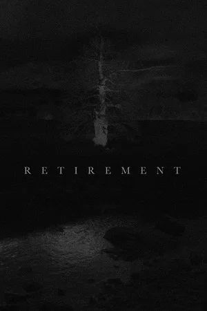 Постер: Retirement