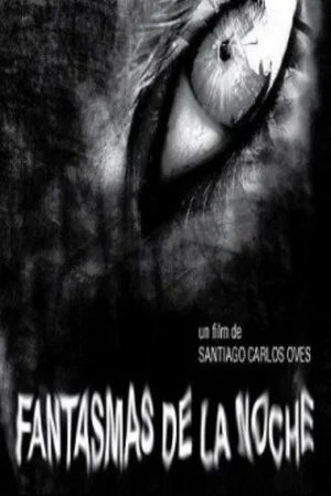 Постер: Fantasmas de la noche