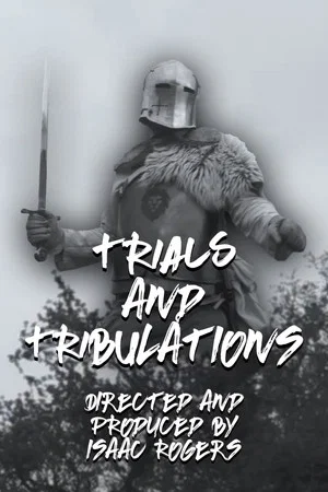 Постер: Trials and Tribulations (Prüfungen und Trübsal)