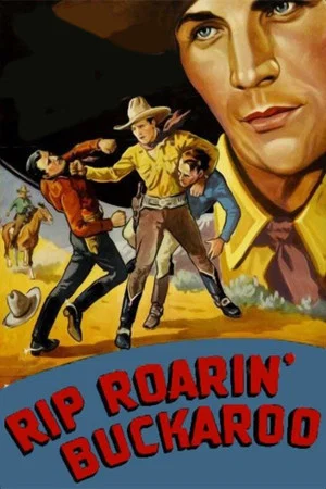 Постер: Rip Roarin' Buckaroo