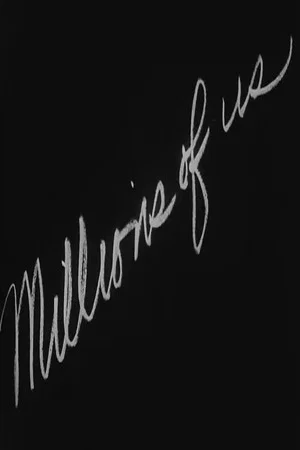 Постер: Millions of Us